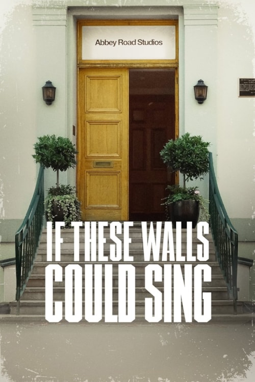 If These Walls Could Sing poster